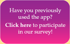 Have you previously used the Safe Pregnancy and Birth App? Click here to participate in our survey